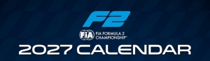 FIA Formula 2 Championship announce 2027 season calendar